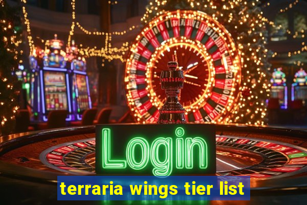 terraria wings tier list